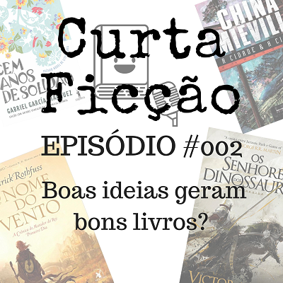 Curta Ficção #002